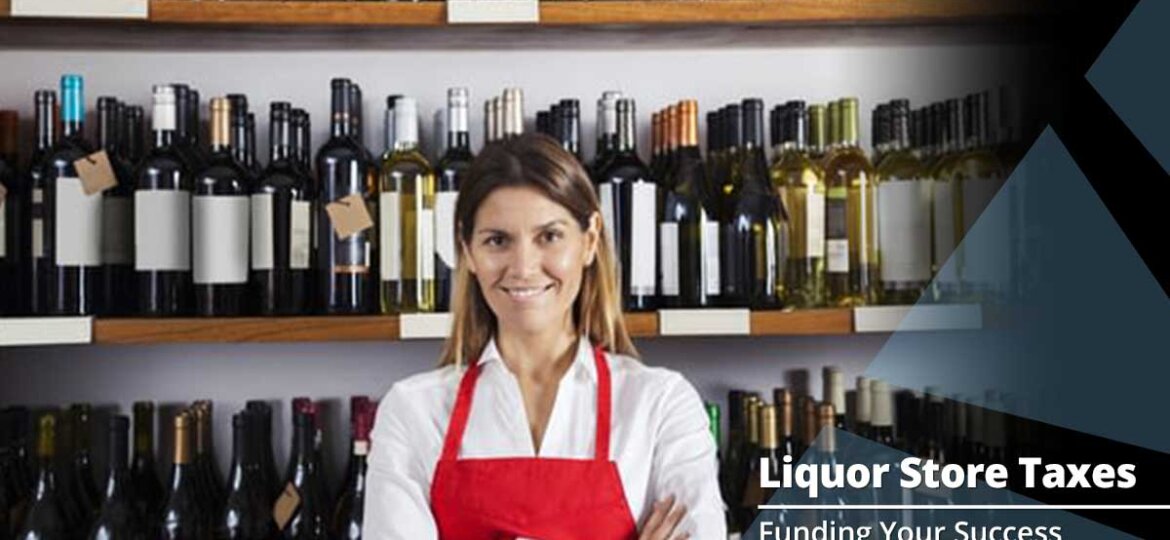 liquor store taxes