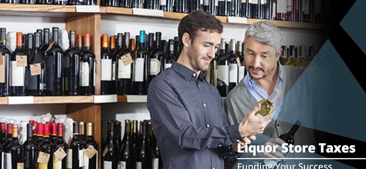 liquor store taxes