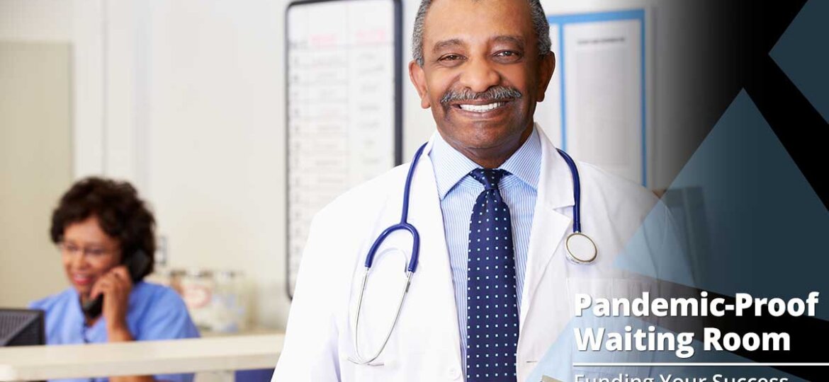 Pandemic-Proof Waiting Room Ideas for Your Practice