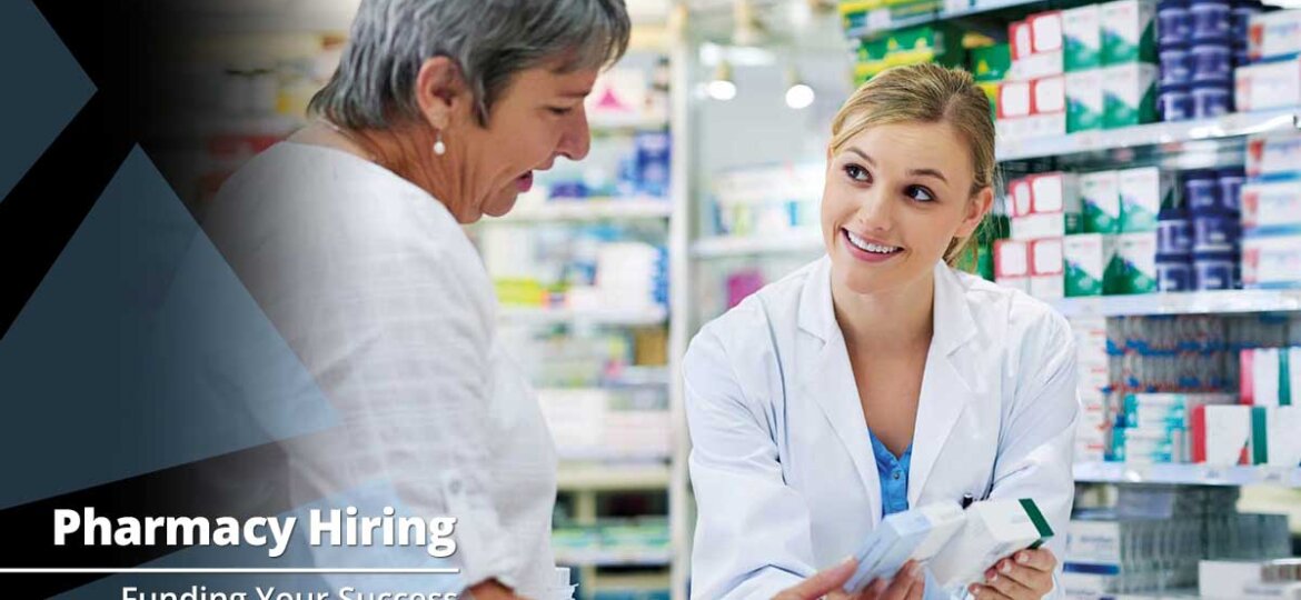 3 Tips to Hire the Best Pharmacy Staff