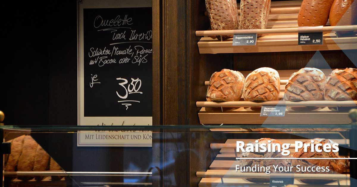 Raising Prices and Keeping Customers