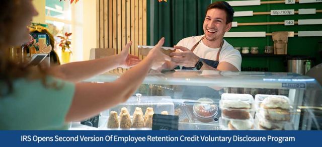 IRS Opens Second Version Of Employee Retention Credit Voluntary Disclosure Program
