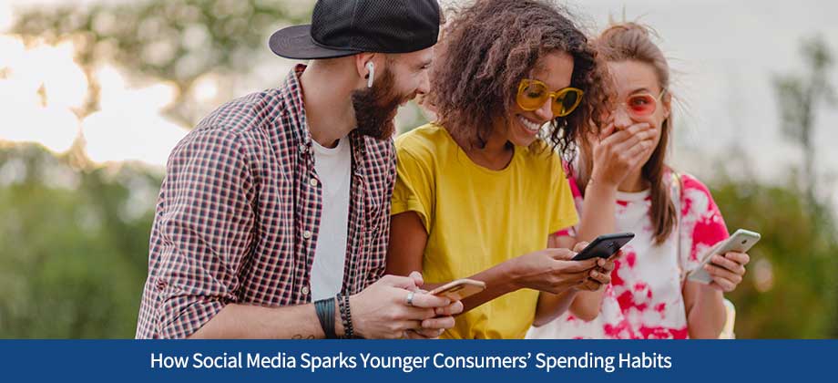 ARF-Blog-11282024 How Social Media Sparks Younger Consumers’ Spending Habits