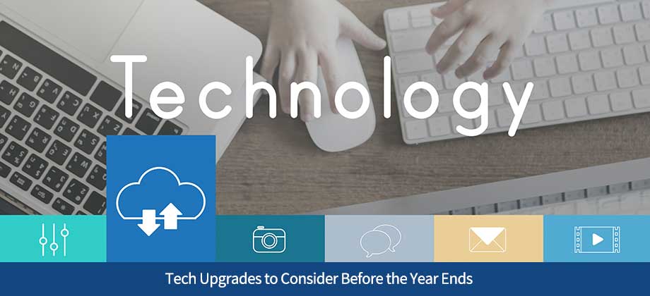 Tech Upgrades to Consider Before the Year Ends