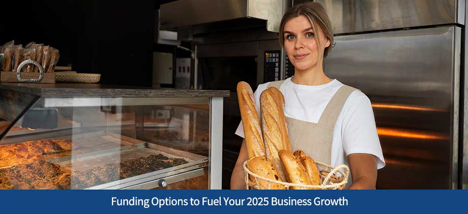 Funding Options to Fuel Your 2025 Business Growth