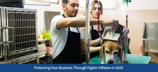 Protecting Your Business Through Higher Inflation in 2025