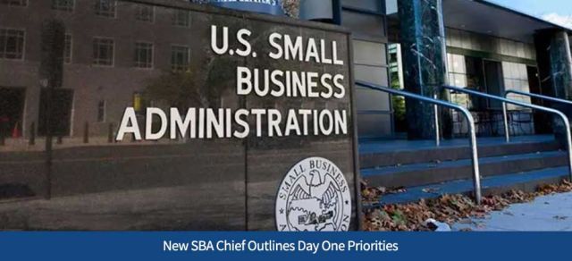 New SBA Chief Outlines Day One Priorities