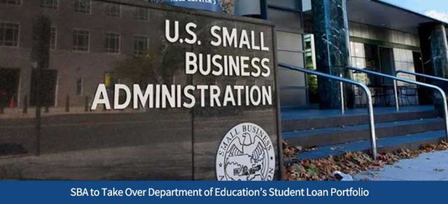 SBA to Take Over Department of Education’s Student Loan Portfolio