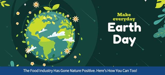 The Food Industry Has Gone Nature Positive. Here’s How You Can Too!
