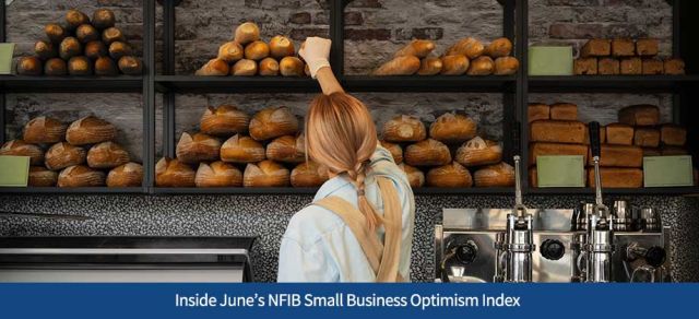 Inside June’s NFIB Small Business Optimism Index