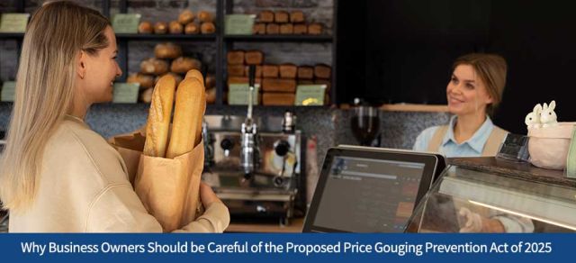 Why Business Owners Should be Careful of the Proposed Price Gouging Prevention Act of 2025