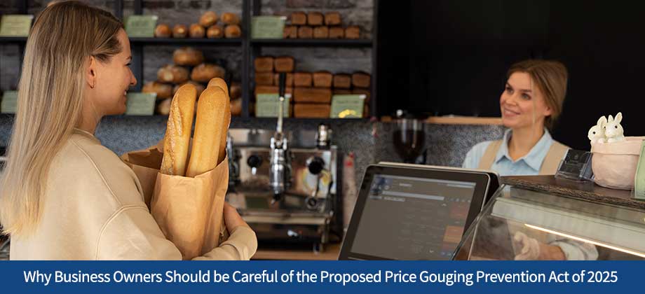 Why Business Owners Should be Careful of the Proposed Price Gouging Prevention Act of 2025