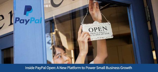 Inside PayPal Open: A New Platform to Power Small Business Growth