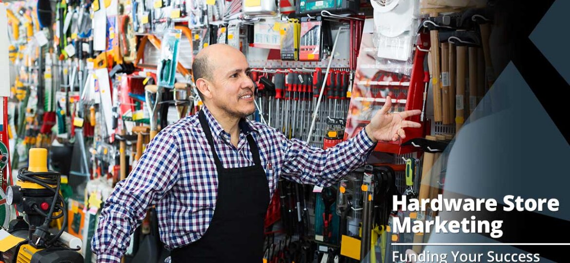 Marketing Tips for Your Hardware Store