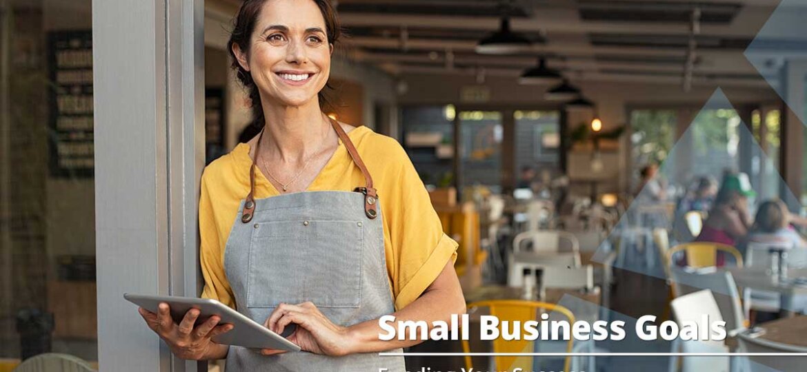 Tips for Setting Small Business Goals