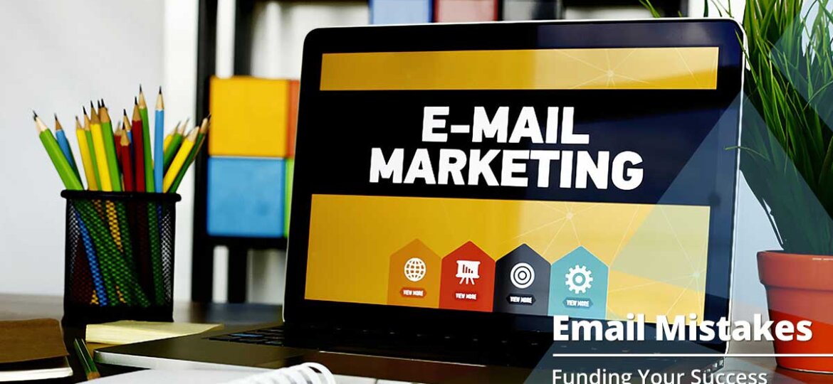 Email Marketing Mistakes to Avoid