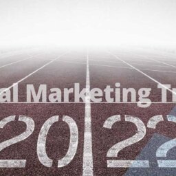 4 Digital Marketing Trends to Watch in 2022