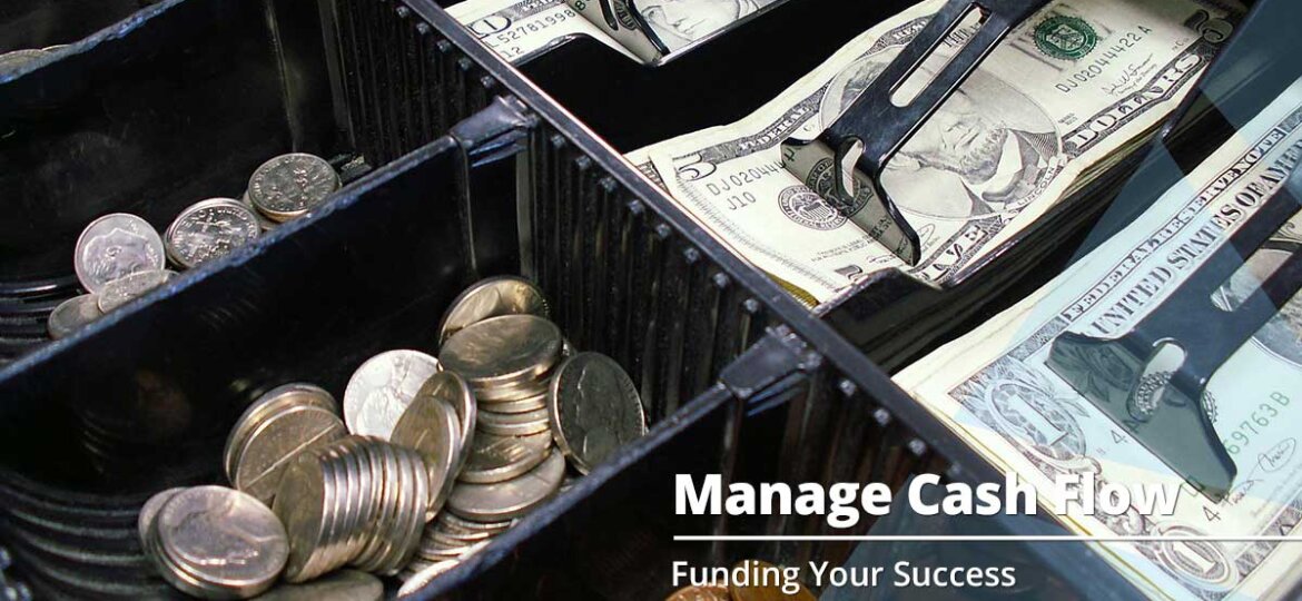 3 Tips to Better Manage Cash Flow