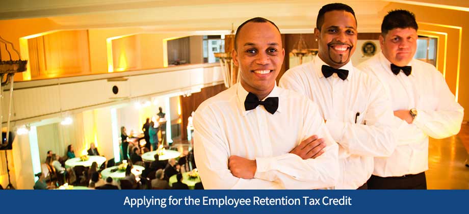 Applying for the Employee Retention Tax Credit