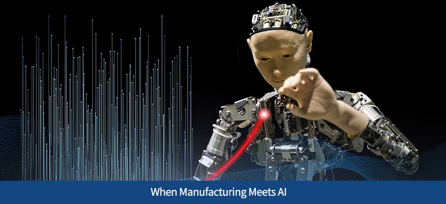 When manufacturing meets AI