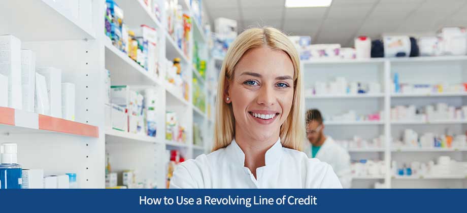 How to Use a Revolving Line of Credit