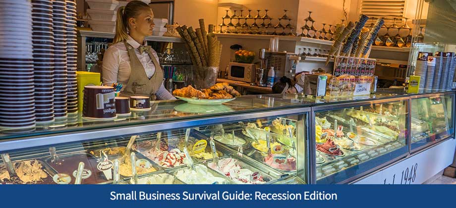Small Business Survival Guide: Recession Edition