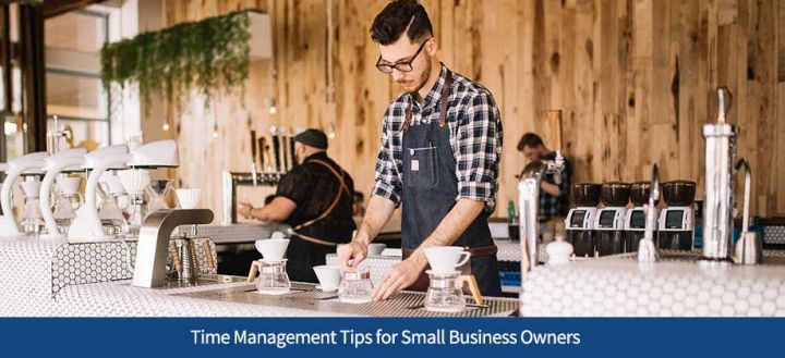 Time Management Tips for Small Business Owners - ARF Financial