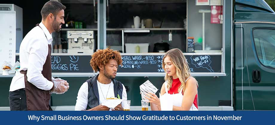 Why Small Business Owners Should Show Gratitude to Customers in November