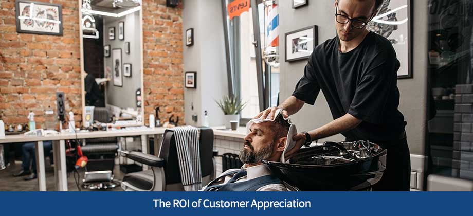 The ROI of Customer Appreciation