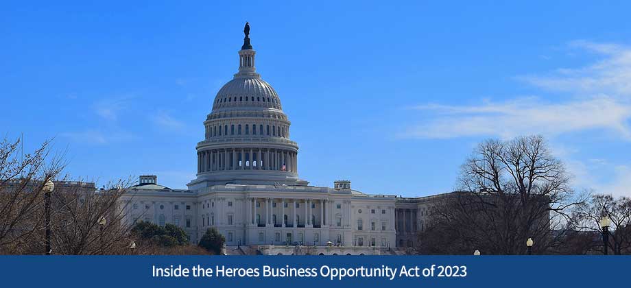 Inside the Heroes Business Opportunity Act of 2023