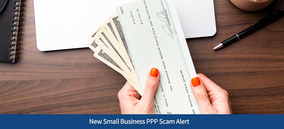 New Small Business PPP Scam Alert