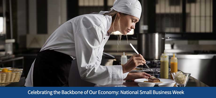 Celebrating the Backbone of Our Economy: National Small Business Week