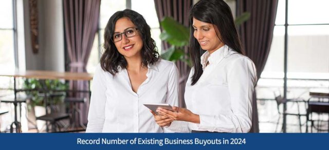 Record Number of Existing Business Buyouts in 2024
