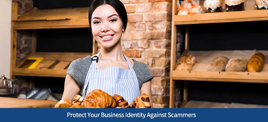 Protect Your Business Identity Against Scammers