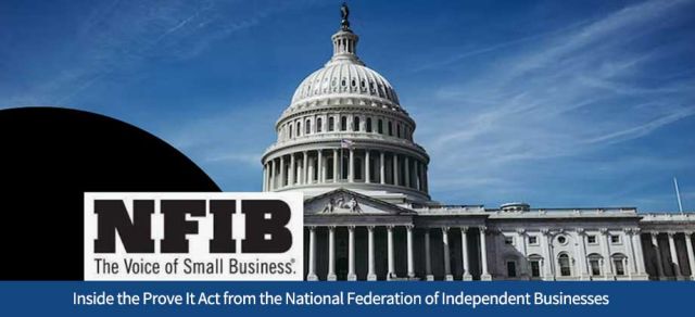 Inside the Prove It Act from the National Federation of Independent Businesses