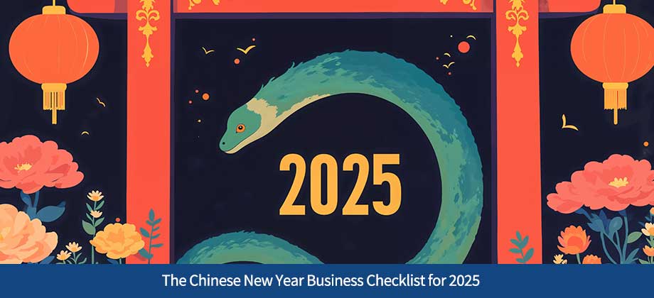 The Chinese New Year Business Checklist for 2025