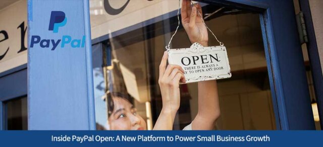 Inside PayPal Open: A New Platform to Power Small Business Growth