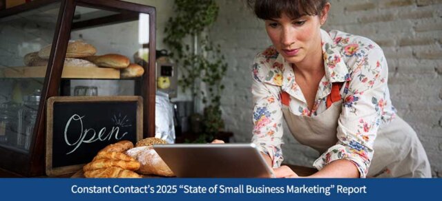 What Constant Contact’s 2025 “State of Small Business Marketing” Report Reveals for Small Business Owners