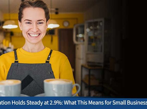 Core Inflation Holds Steady at 2.9%: What This Means for Small Business Owners
