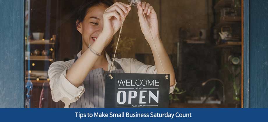 Tips to Make Small Business Saturday Count