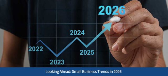 Looking Ahead: Small Business Trends in 2026