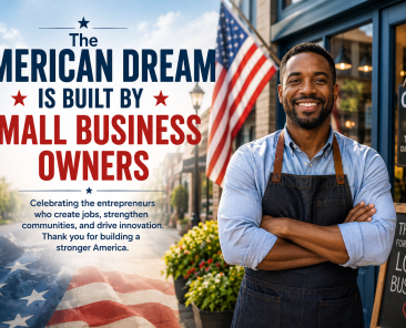 The American Dream Is Built by Small Business Owners